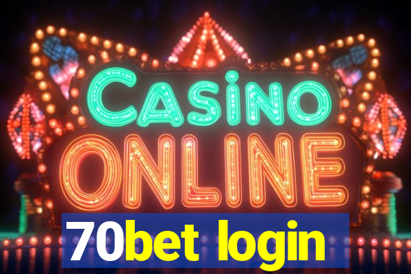 70bet login